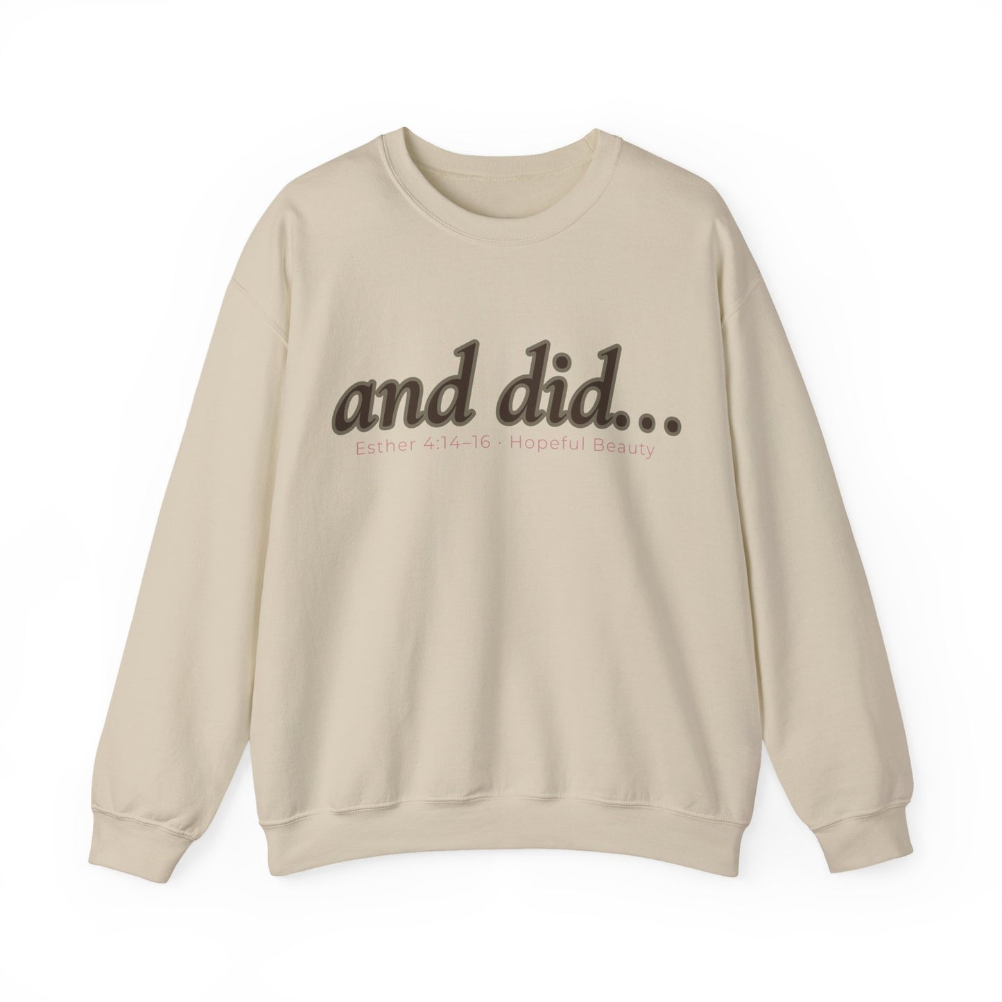 and did- Crewneck Sweatshirt
