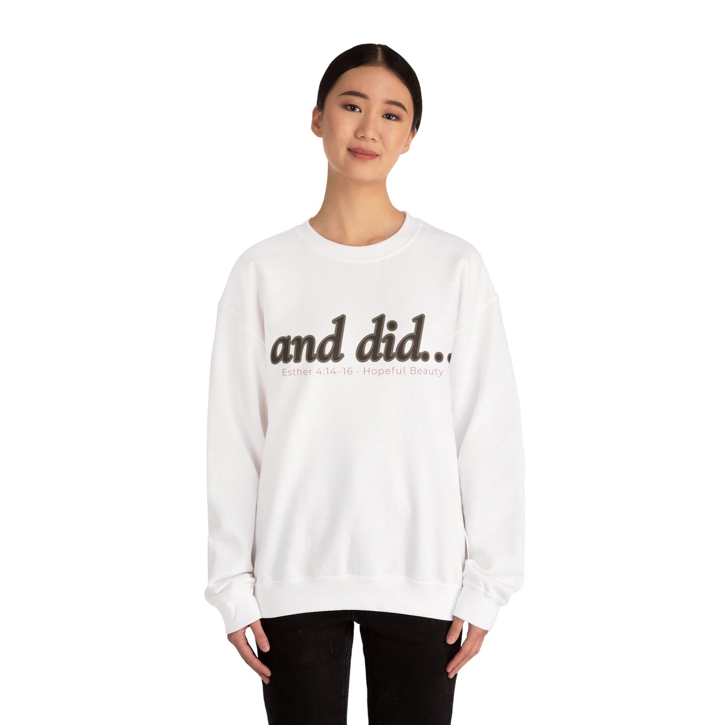 and did- Crewneck Sweatshirt