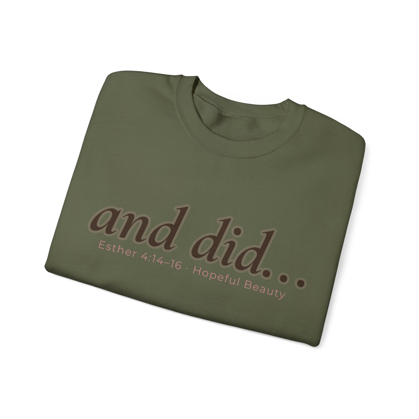 and did- Crewneck Sweatshirt