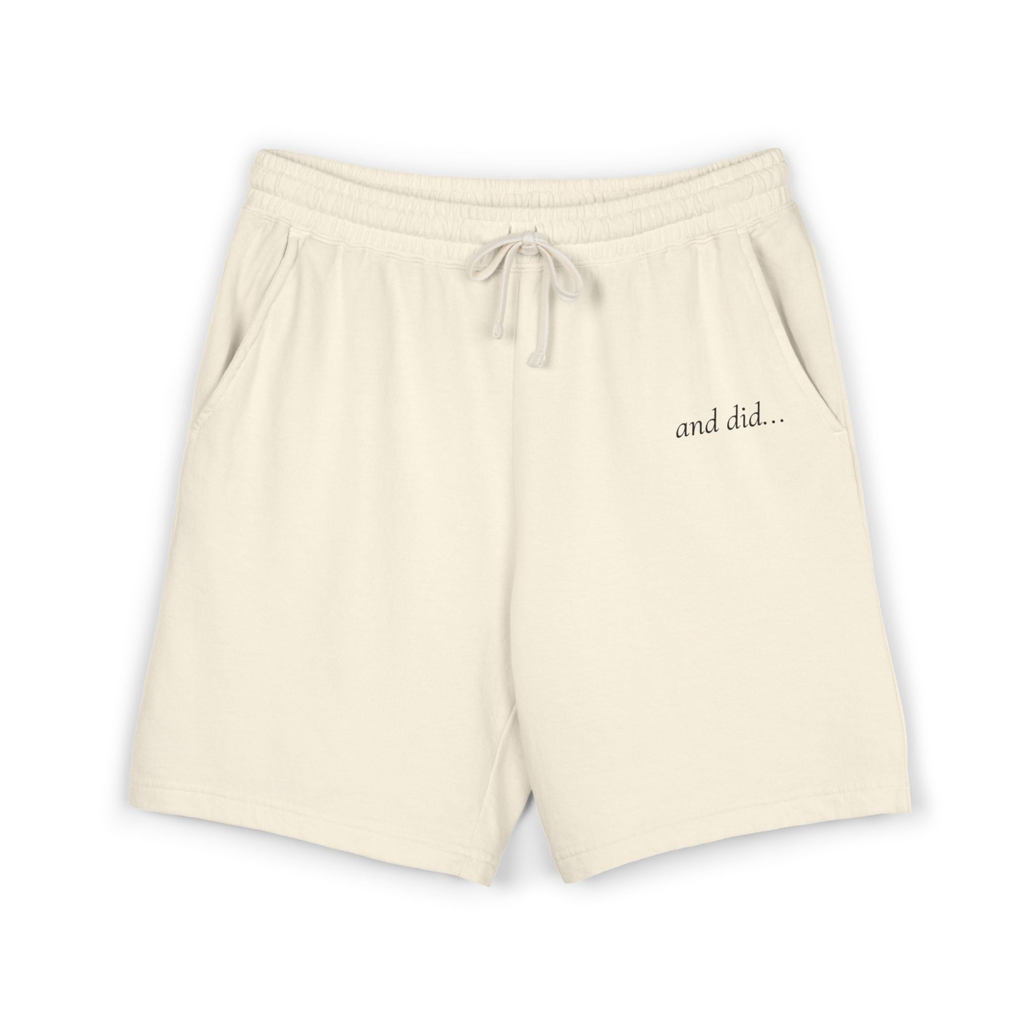 Lightweight Fleece Sweat Shorts — "and did..." Embroidered Lounge Shorts