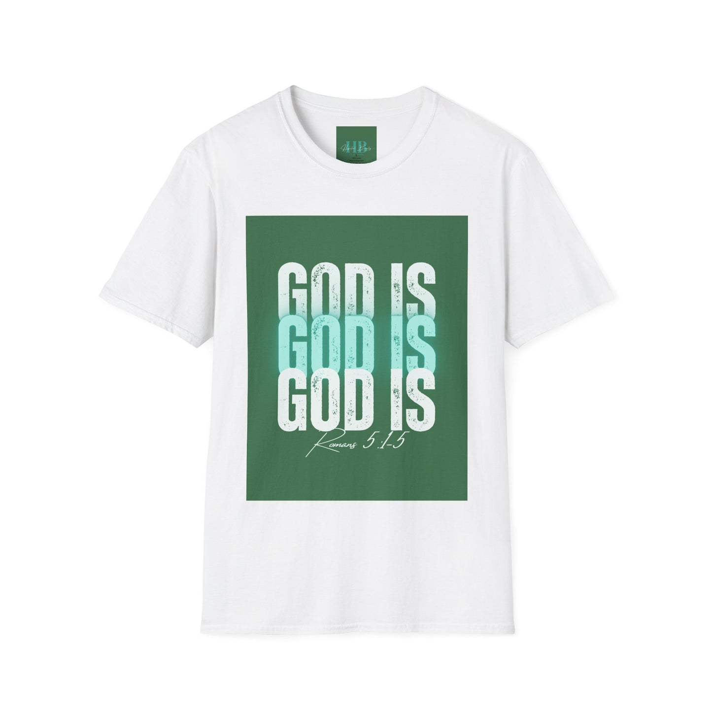 God Is -  Unisex Softstyle T-Shirt
