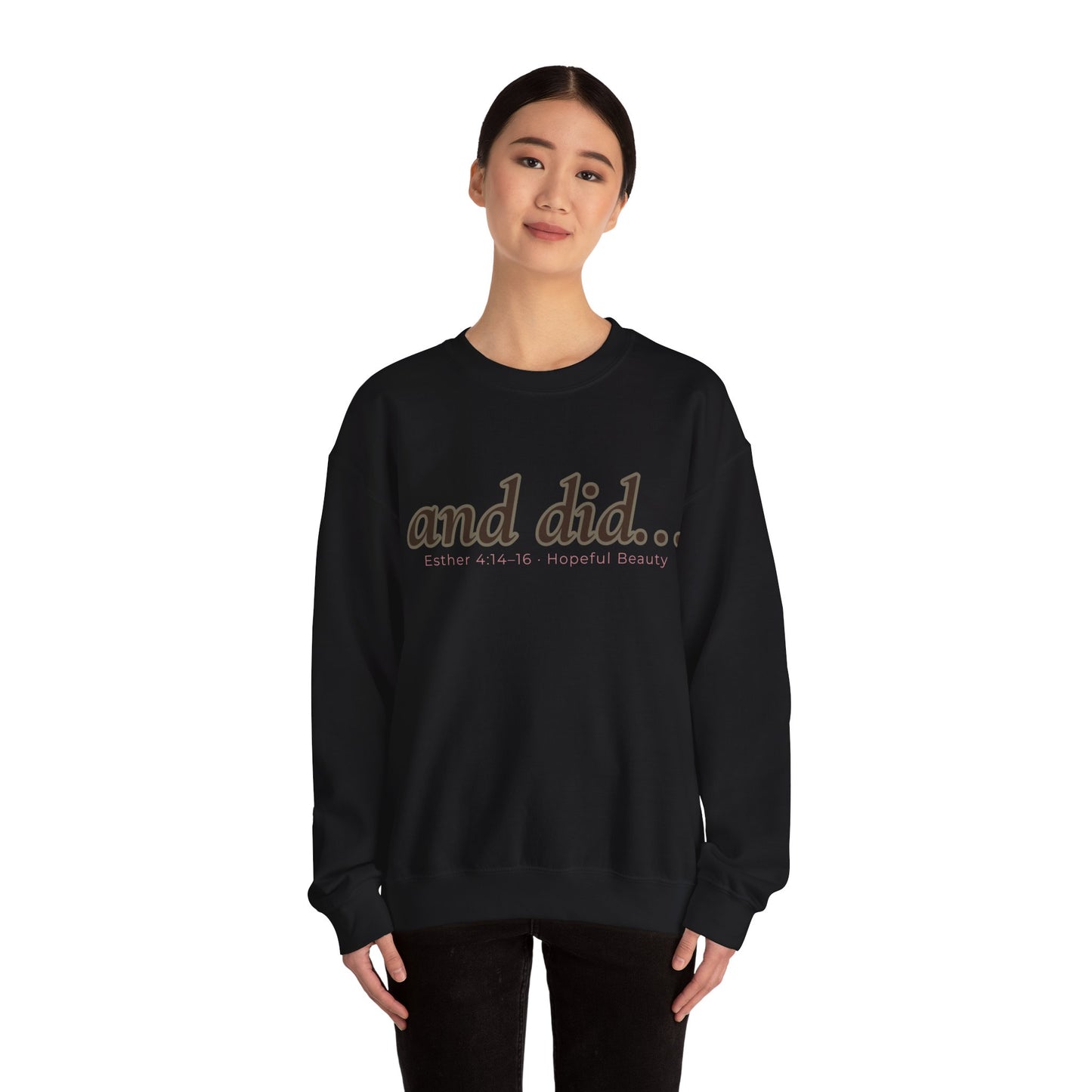 and did- Crewneck Sweatshirt