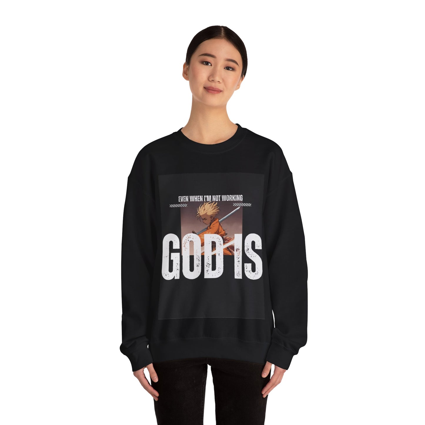 God Is Working Sweatshirt