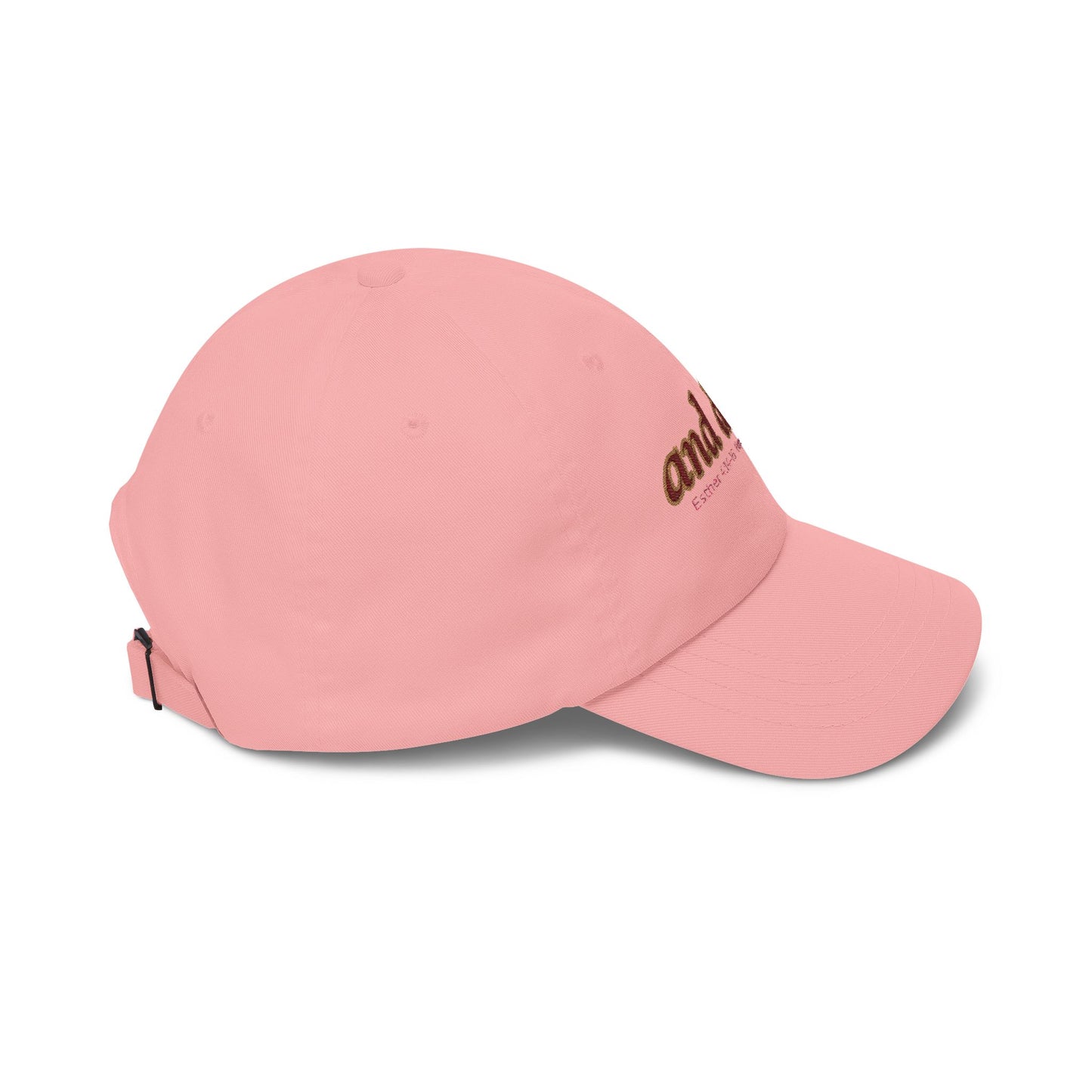 and did… Embroidered Dad Hat