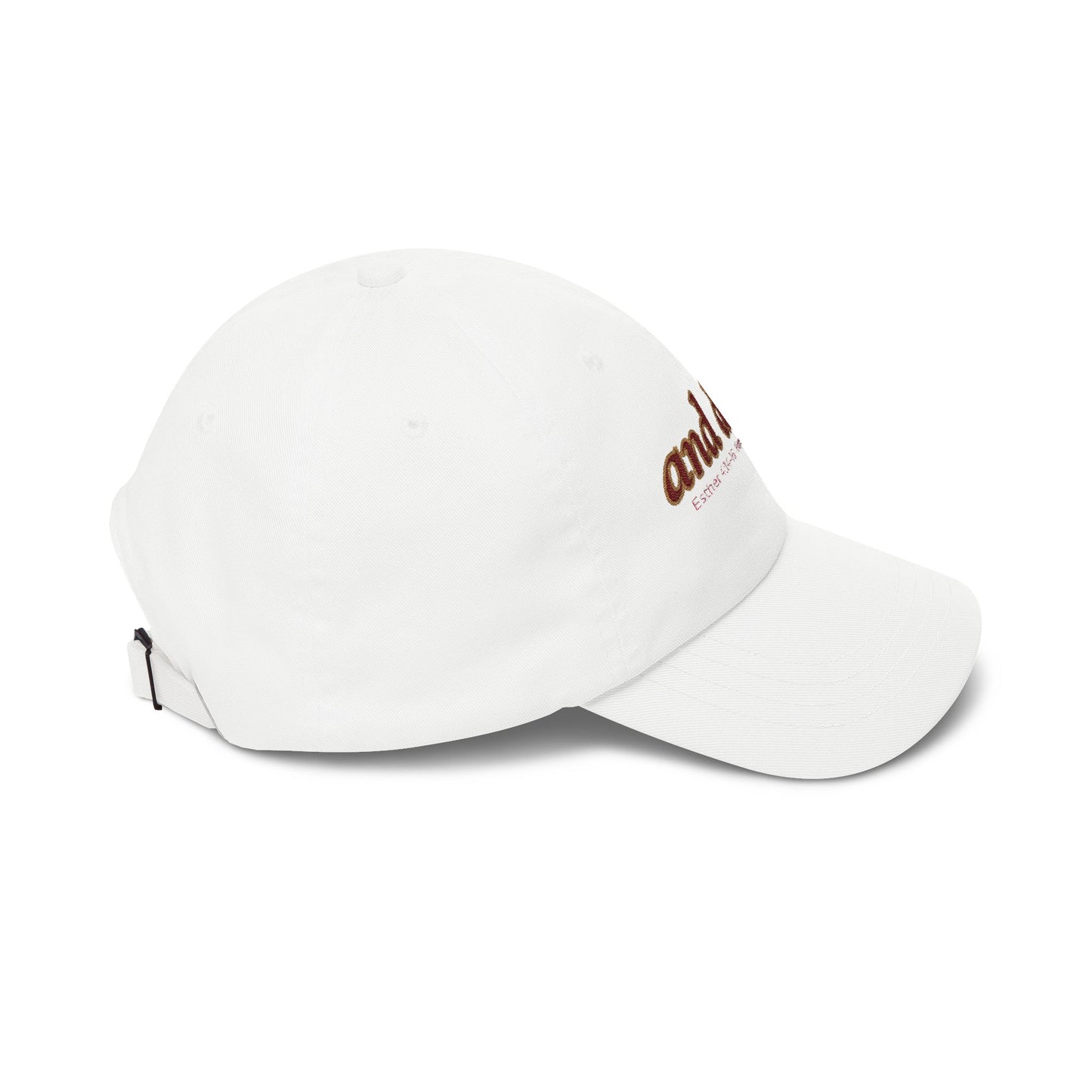 and did… Embroidered Dad Hat