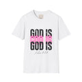 Inspirational Unisex T-Shirt - 'God Is' Scripture Tee