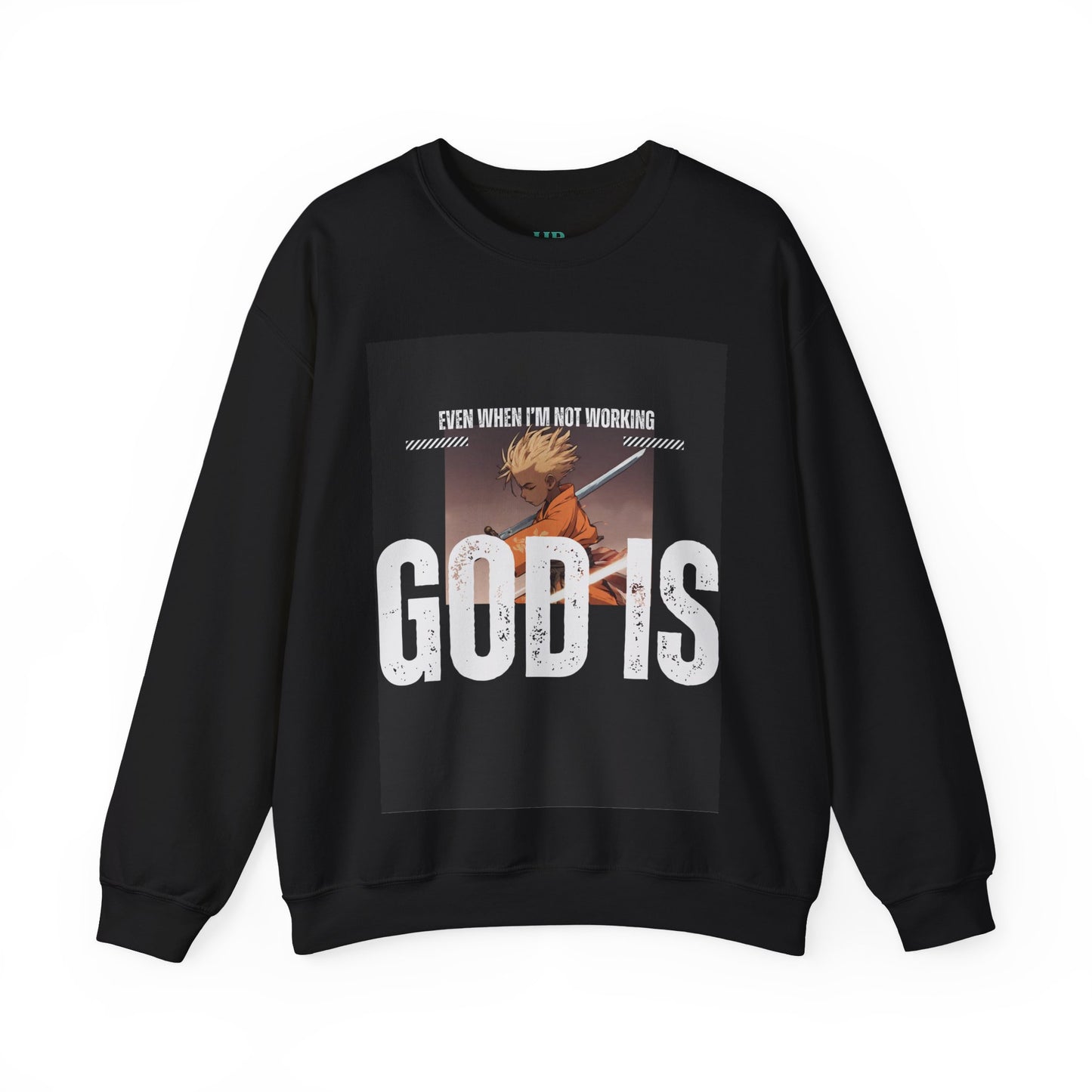God Is Working Sweatshirt