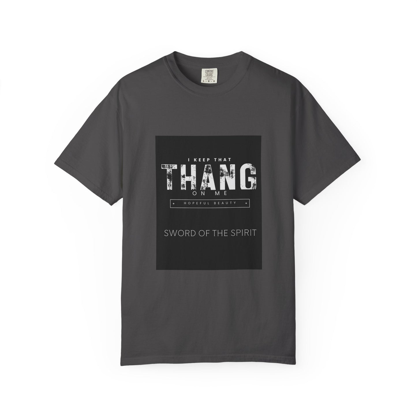 "I Keep That Thang On Me"  Tee
